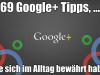 69 praktische Google+ Tipps