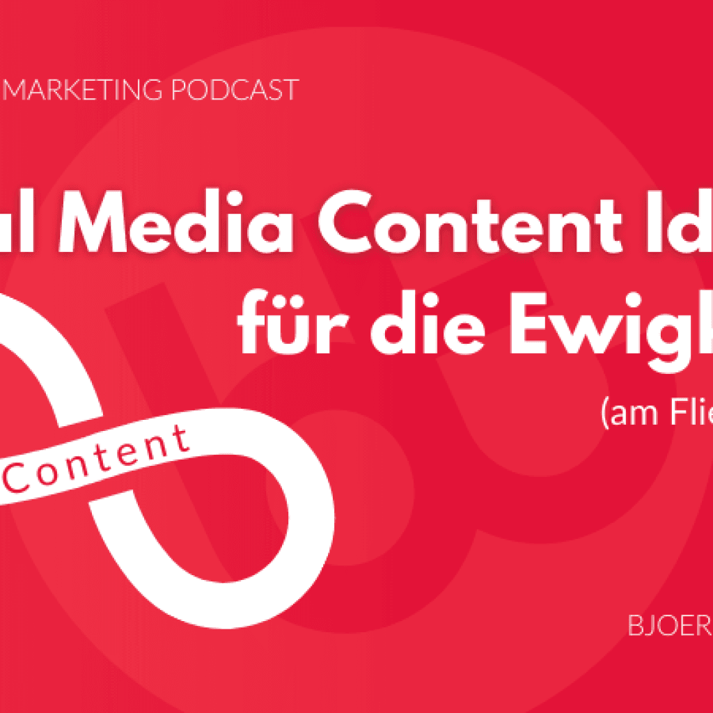 Social_Media_Content_Ideen_für_die_Ewigkeit