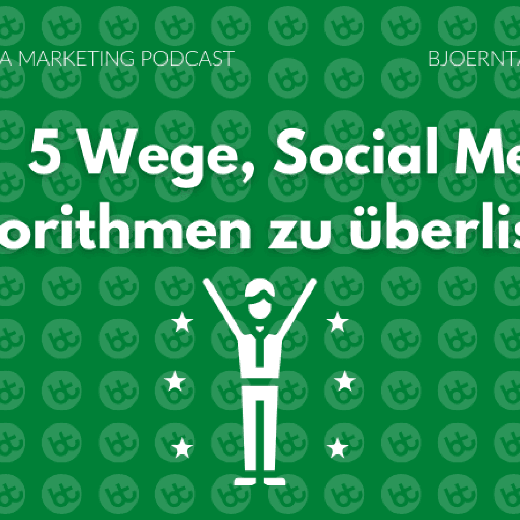 5_Wege_Social_Media_Algorithmen_zu_überlisten