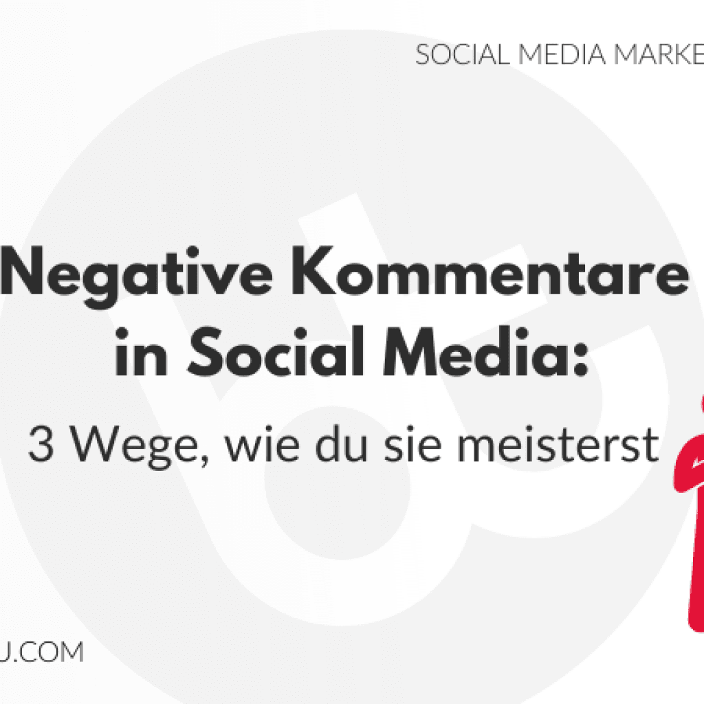 7. Negative Kommentare auf Social Media