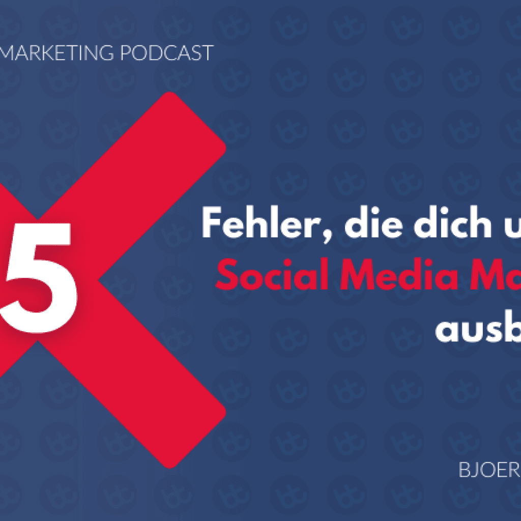 5_Fehler_die_dich_und_dein_Social_Media_Marketing_ausbremsen