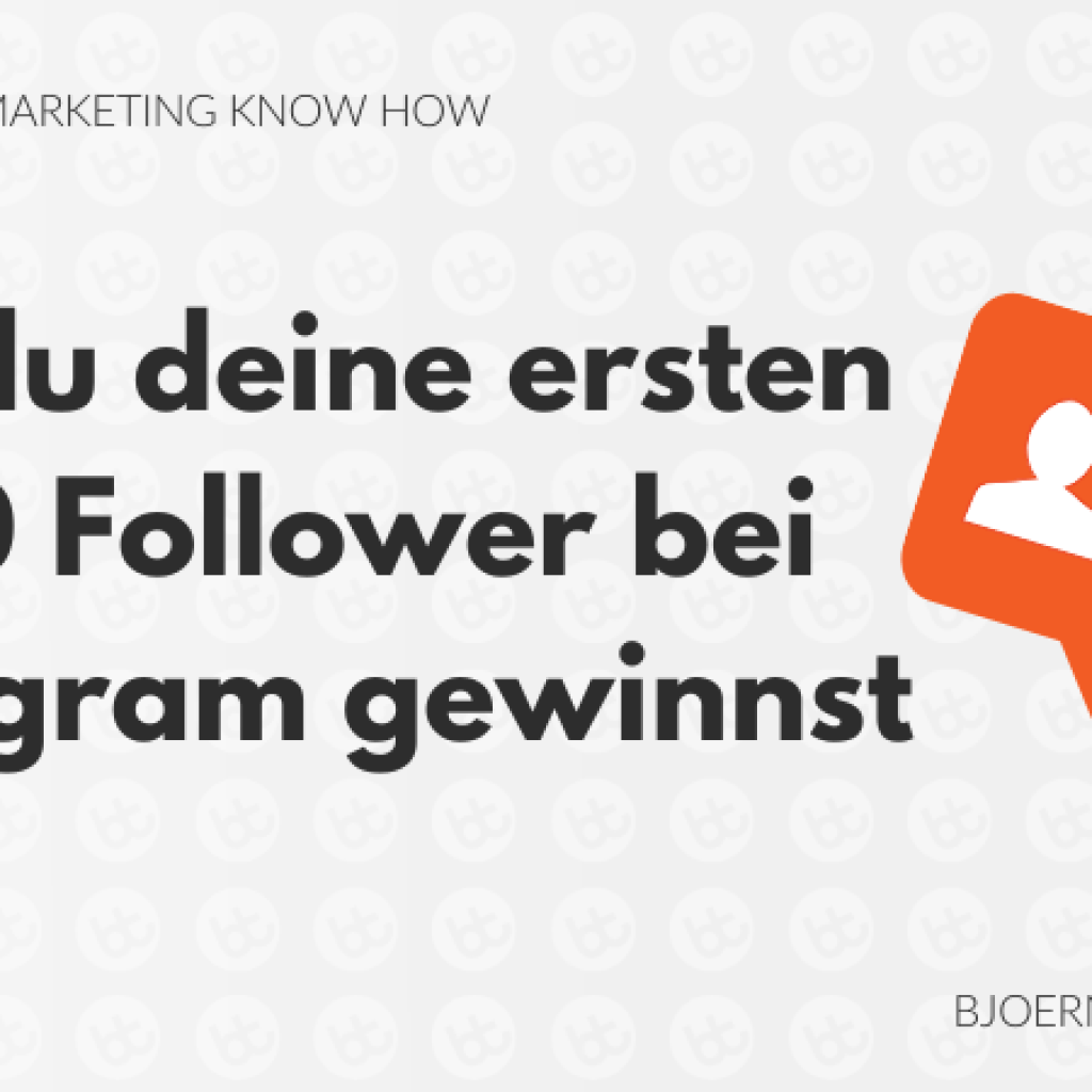 Wie du deine ersten 1.000 Follower bei Instagram gewinnst